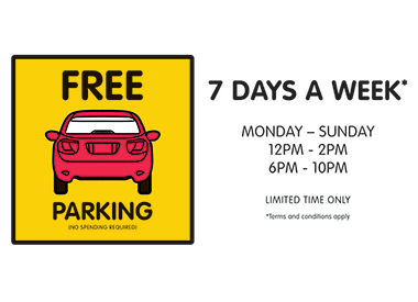 Free parking 7 days a week*